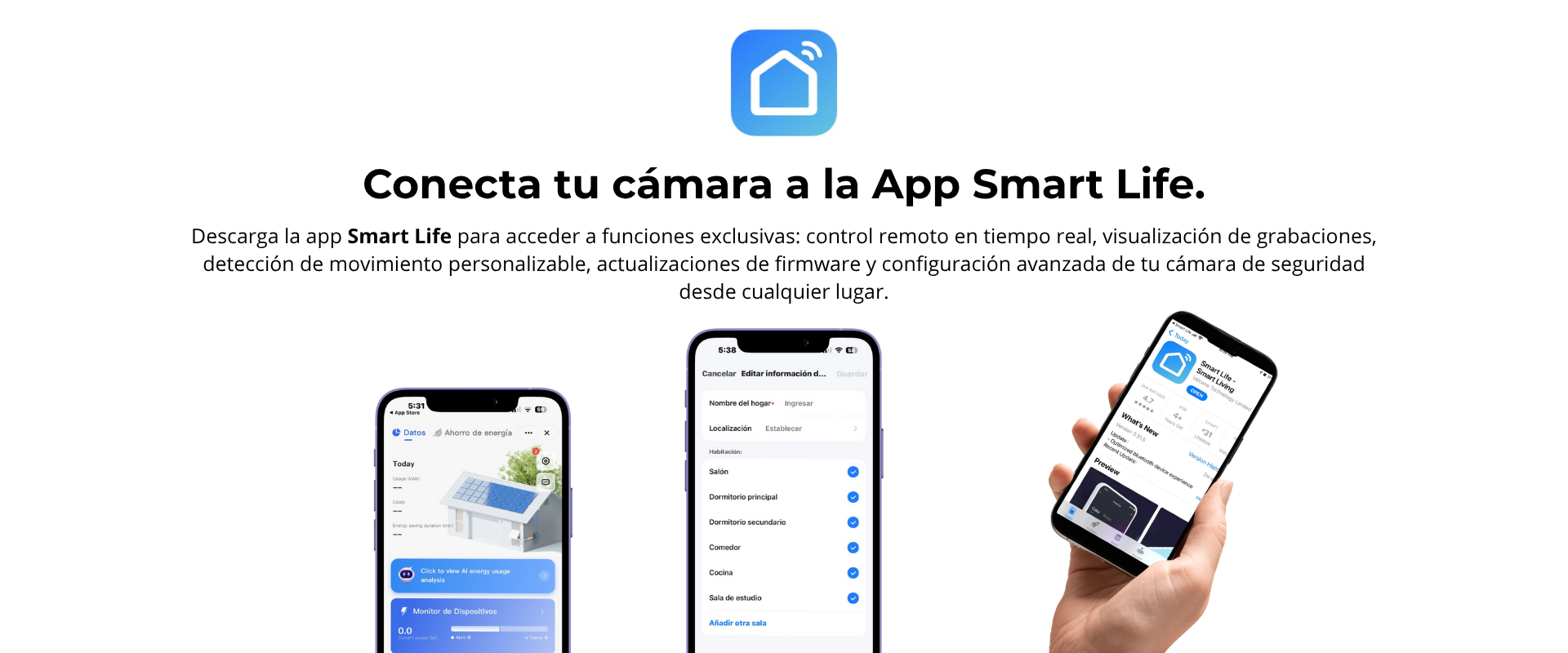 Descargá la app Smart Life para acceder a funciones exclusivas: control remoto en tiempo real, visualización de grabaciones, detección de movimiento personalizable, actualizaciones de firmware y configuración avanzada de tu cámara de seguridad desde cualquier lugar.